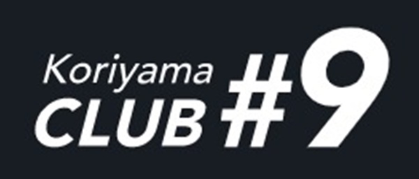 郡山CLUB #9